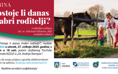 Tribina za roditelje “Postoje li danas hrabri roditelji?”