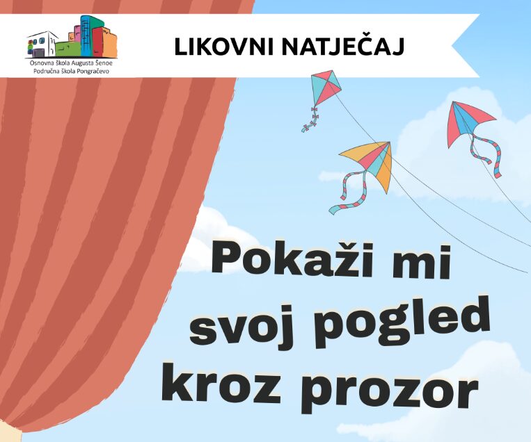 Međunarodni likovni natječaj “Pokaži mi svoj pogled kroz prozor”